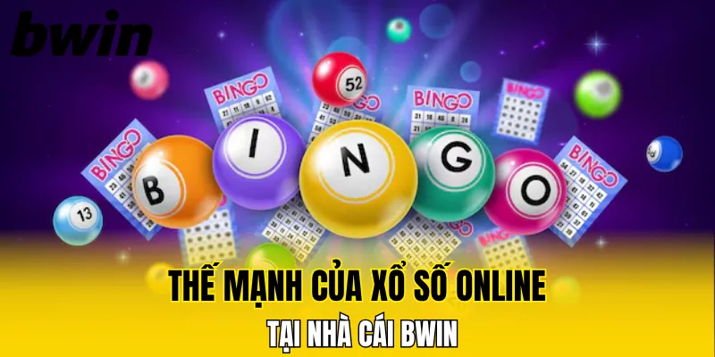 Thế mạnh của xổ số online tại nhà cái Bwin